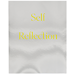 Self Reflection